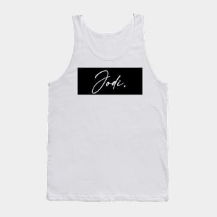 Jodi Name, Jodi Birthday Tank Top